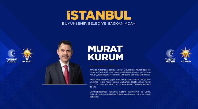 AK Parti'nin İstanbul adayı resmen Murat Kurum oldu