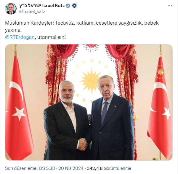 Hamas lideri Heniyye ile görüşen Cumhurbaşkanı Erdoğan'ı hedef aldı! İsrailli bakan Katz'dan hadsiz paylaşım!